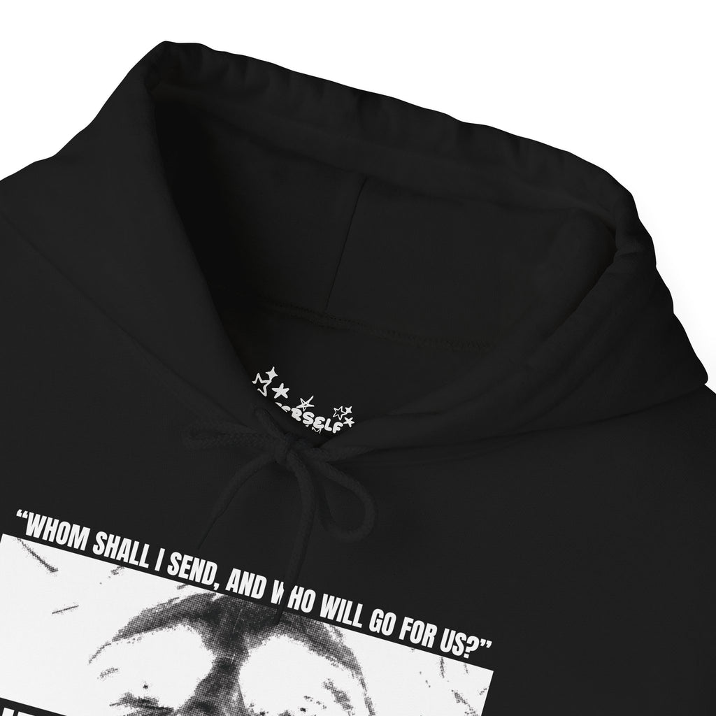 "Here Am I, Send Me Tee" Isaiah 6:8 Graphic Hoodie