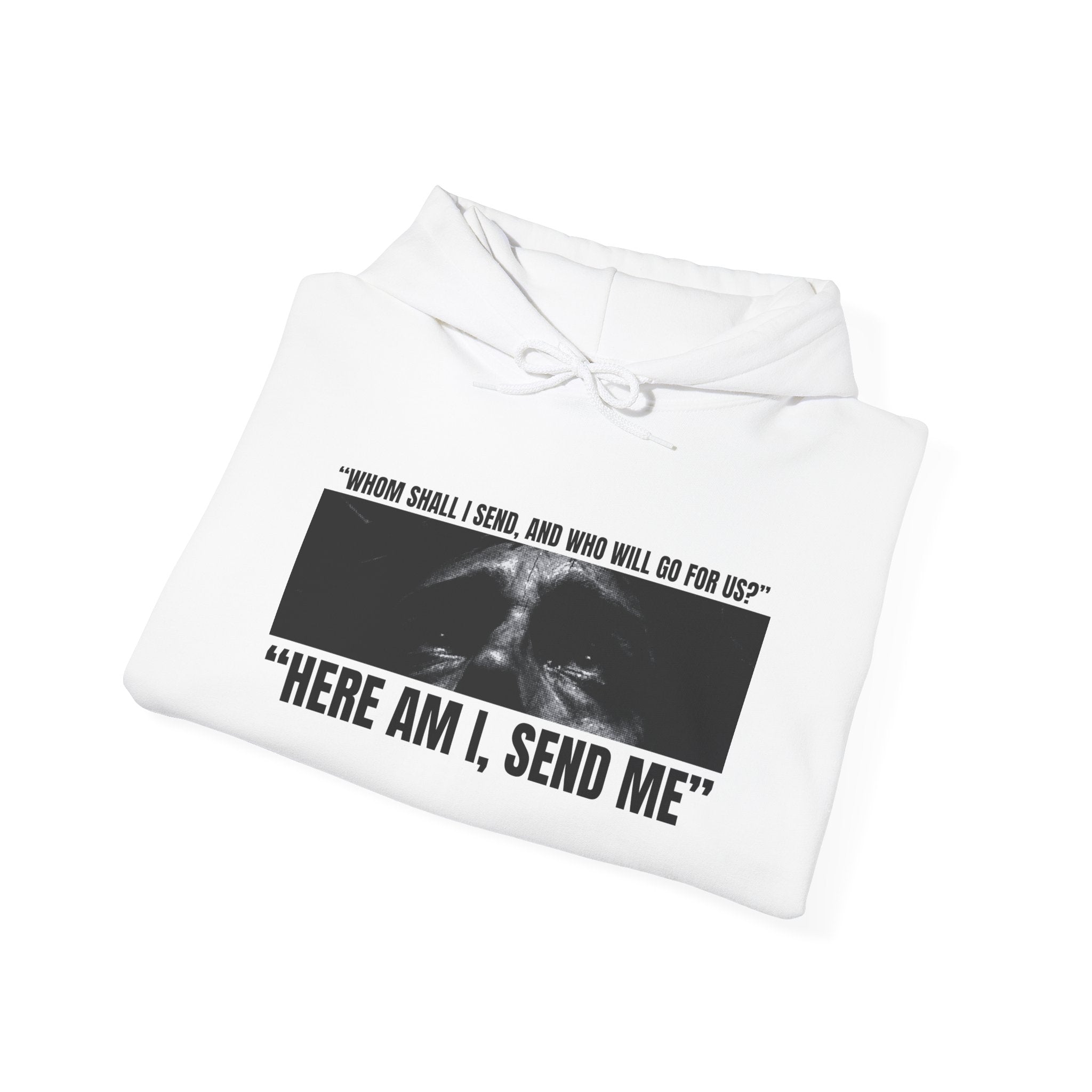 "Here Am I, Send Me Tee" Isaiah 6:8 Graphic Hoodie