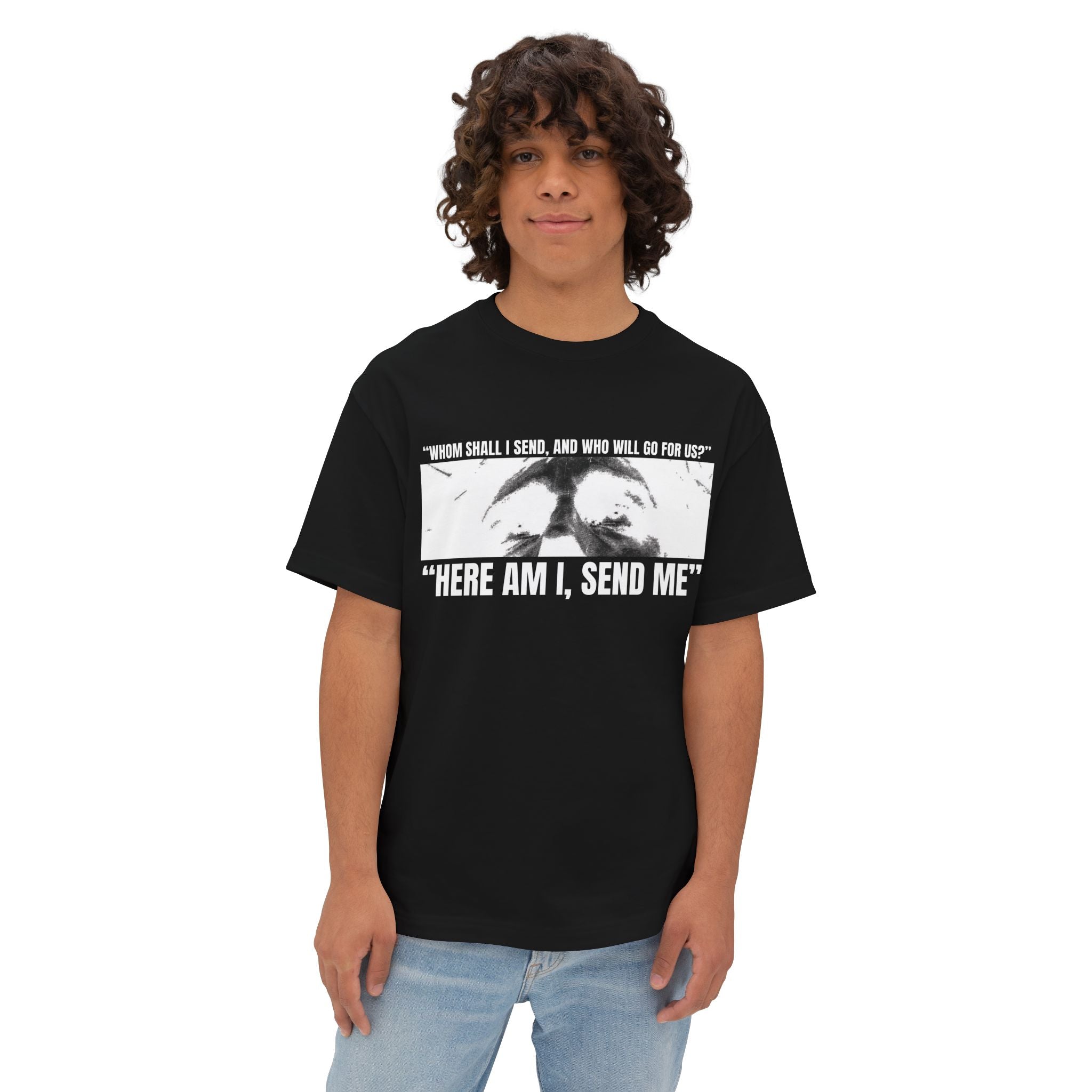 "Here Am I, Send Me Tee" Isaiah 6:8 Graphic Oversized Tee